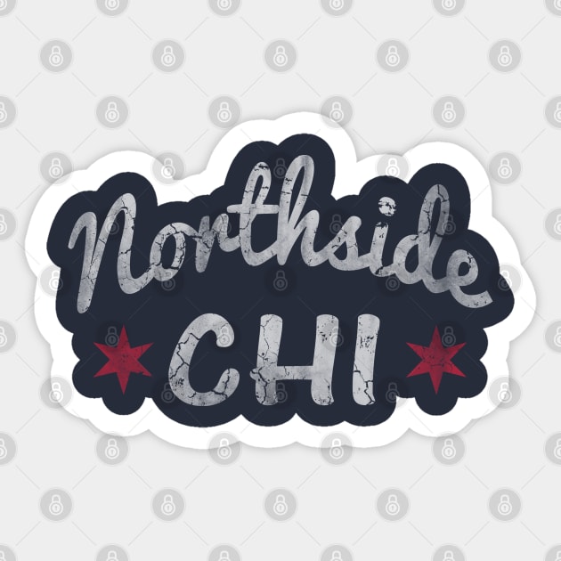 Retro Northside Chicago Sticker by E